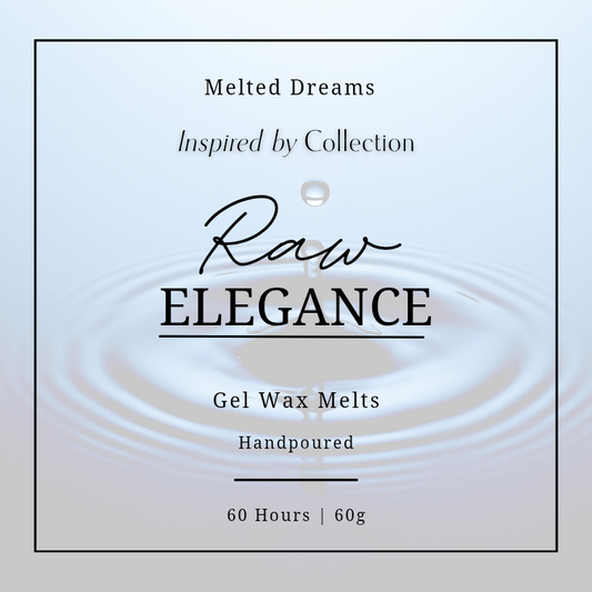 Raw Elegance - Inspired By Collection